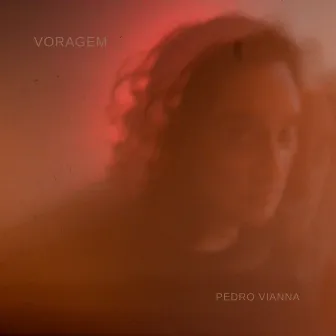 Voragem by Pedro Vianna