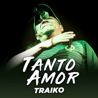 Tanto Amor by Thiago