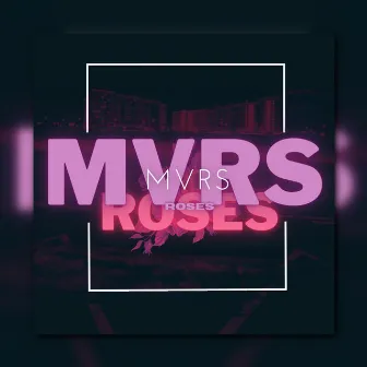 Roses by Micah Byrnes