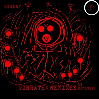 Vibrate: Remixes by VixEnt