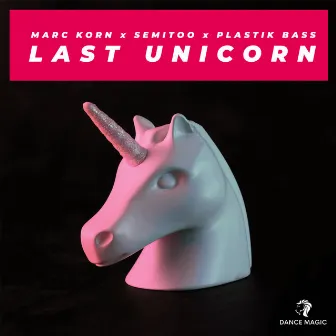 Last Unicorn by Plastik Bass