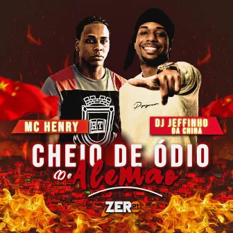 Cheio de Ódio de Alemão by MC HENRY