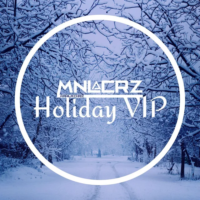 Holiday VIP