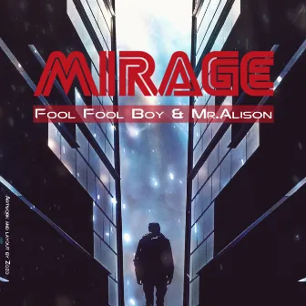 Mirage by Fool Fool Boy