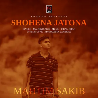 Shohena Jatona by Mahtim Sakib