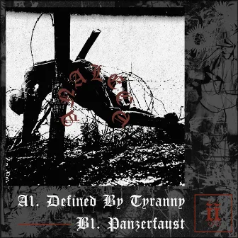 Defined By Tyranny by Analect