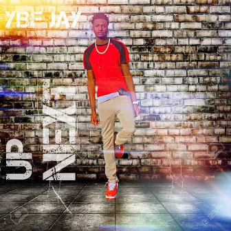 Up Next by YBF Jay