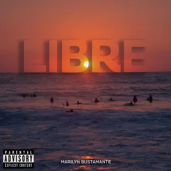 Libre by Marilyn Bustamante