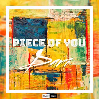 Piece of You by Dari