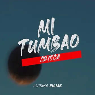 Mi Tumbao by Crisca