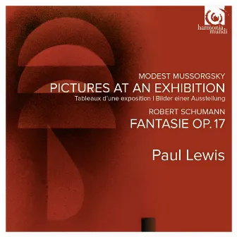 Mussorgsky: Pictures at an Exhibition by Paul Lewis