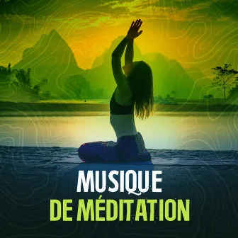 Musique de Méditation by Musique de Méditation