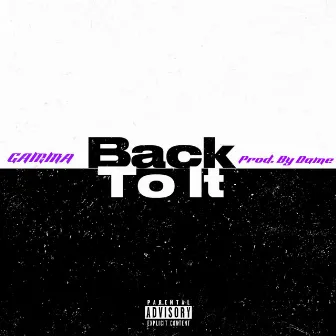 Back To It by Gamma Feb