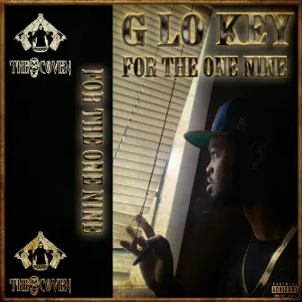 For Tha One Nine by G Lo Key