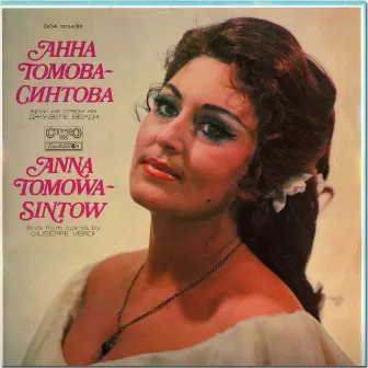 Anna Tomowa-Sintow: Arias from Operas by Verdi by Rouslan Raychev