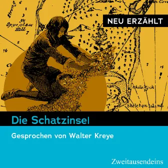 Die Schatzinsel - neu erzählt by Robert Louis Stevenson