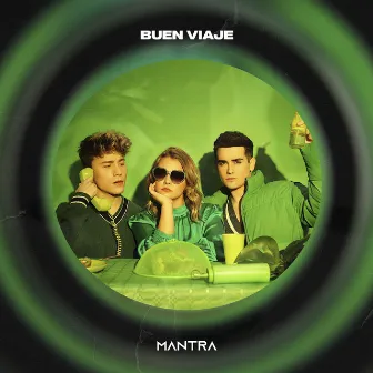 Buen Viaje by MANTRA