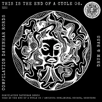 Compilation Davenhar Rcrds This is the end of a cycle 06 by Unknown Artist