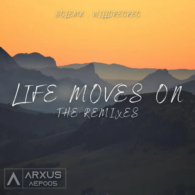 Life Moves On - Bluscape Remix