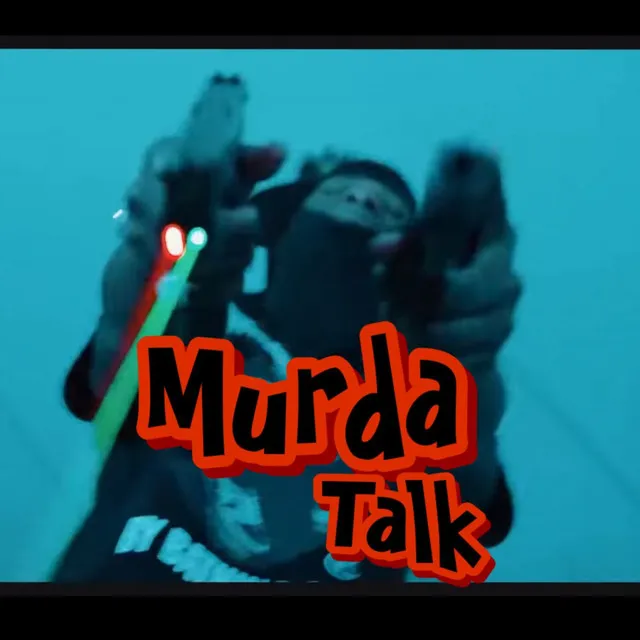 Murda Talk