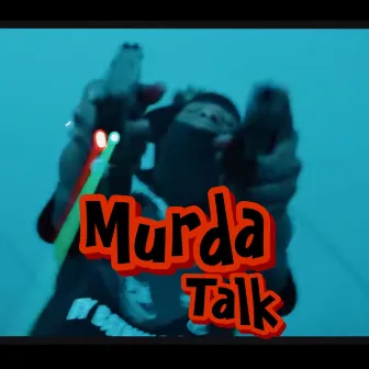 Murda Talk by Yg Lil Scruda