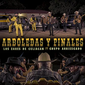 Arboledas y Pinales by Los Zares de Culiacan