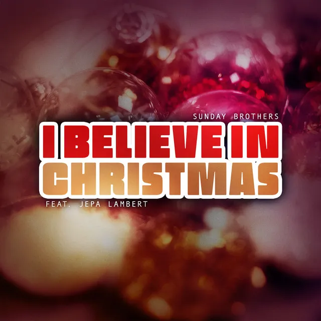 I Believe in Christmas