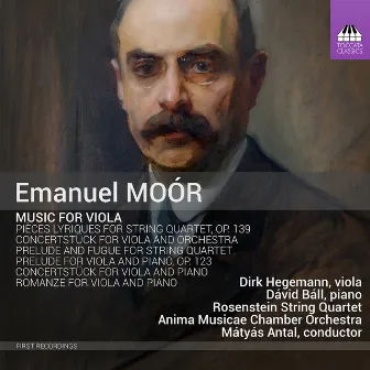 Emanuel Moór: Music for Viola by 