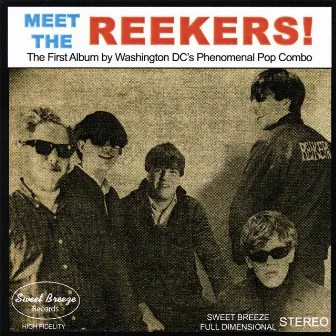 Meet The Reekers by The Reekers