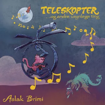 Teleskopter by Aslak Brimi