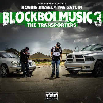 Blockboi Music 3 by Gatlin