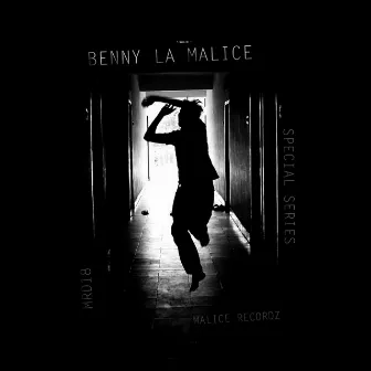 Special Series by Benny La Malice