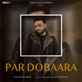 Par Dobaara by Sohail Malik