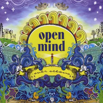 Over Oceans by Open Mind