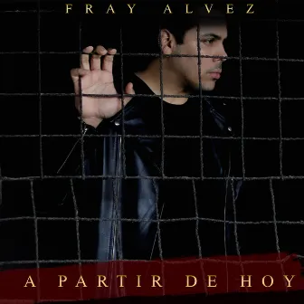 A Partir de Hoy by Fray Alvez