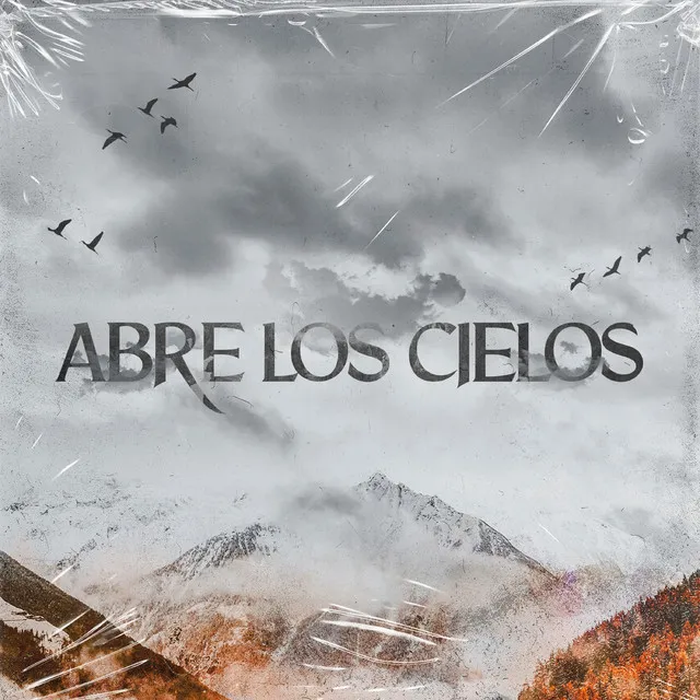 Abre los Cielos