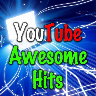 YouTube Awesome Hits by PSY-CO-BILLY