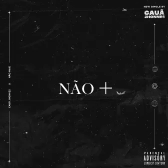 Não Mais by Cauã Jhonnes