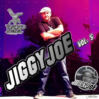 JiggyJoe Vol. 5 by JiggyJoe