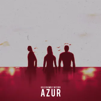 Azur by Gold Bomb