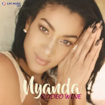 Rodeo Wine by Nyanda