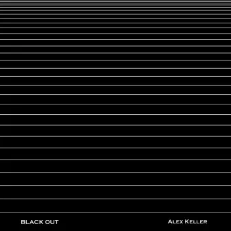 Black Out by Alex Keller