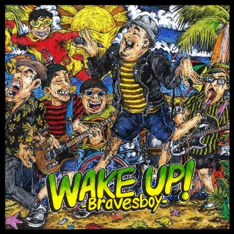 Wake Up by Bravesboy