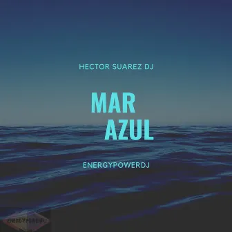 Mar Azul by HectorSuarezdj