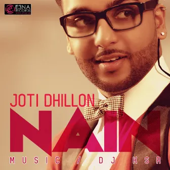 Nain by Joti Dhillon