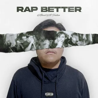 Rap Better by Akmal Al Farhan