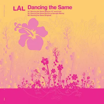 Dancing The Same by LAL