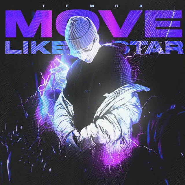 Move Like A Star