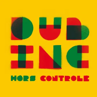 Hors contrôle by Dub Inc