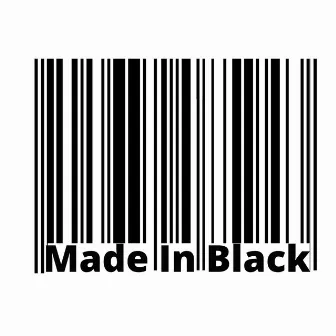 Made In Black by Fredy Bony